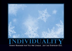 Individuality Demotivational Poster